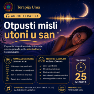 AUDIO TERAPIJA “OTPUSTI MISLI, UTONI U SAN”